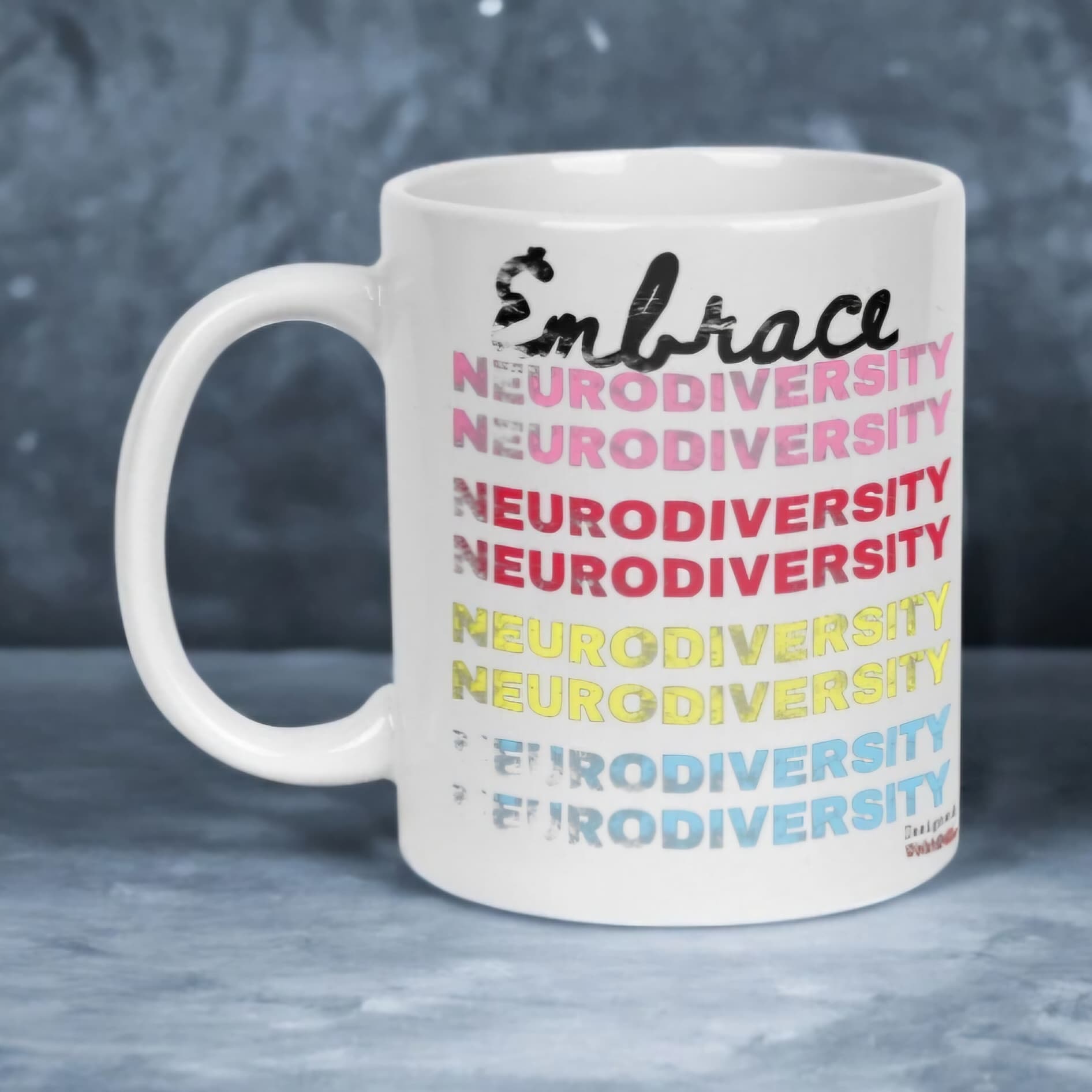 "Embrace Neurodiversity" Mug
