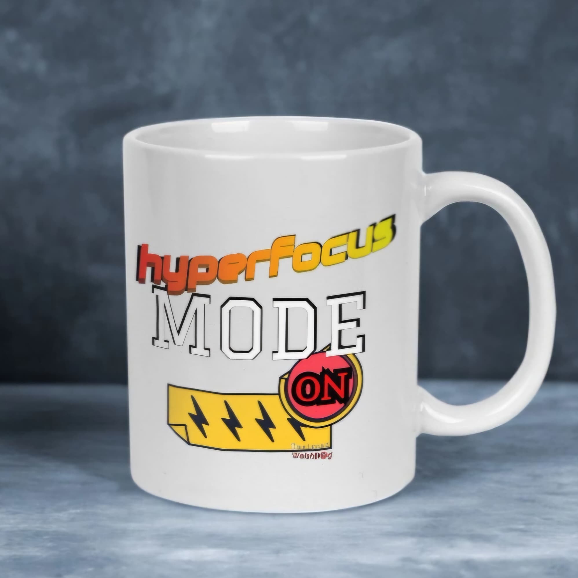 "Hyperfocus Mode On" Mug
